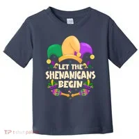 Funny Mardi Gras Let The Shenanigans Begin Toddler T-Shirt thumb 0