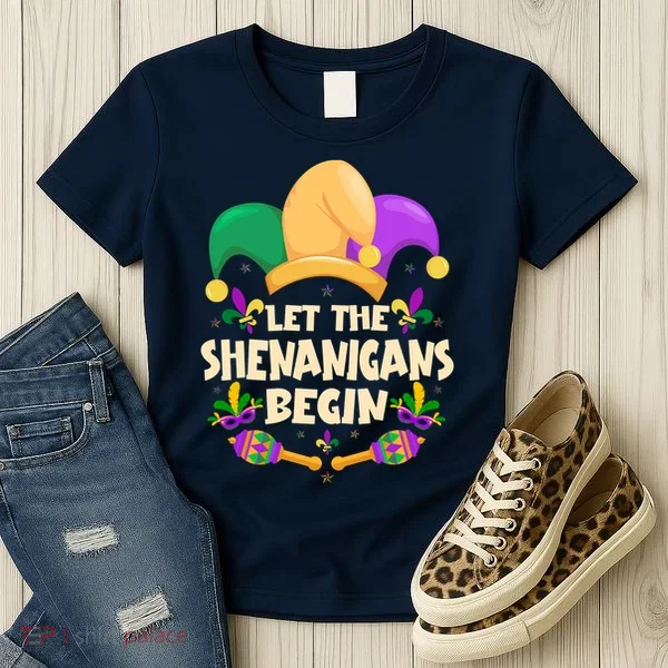 Funny Mardi Gras Let The Shenanigans Begin Women's T-Shirt