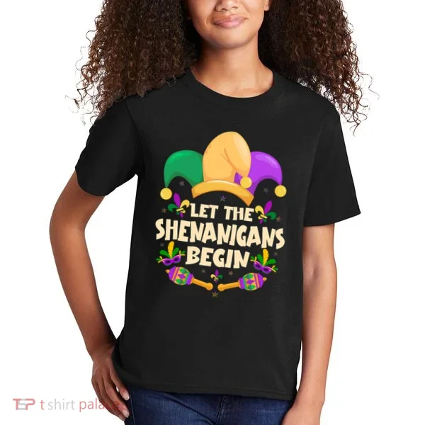 Funny Mardi Gras Let The Shenanigans Begin Kids T-Shirt