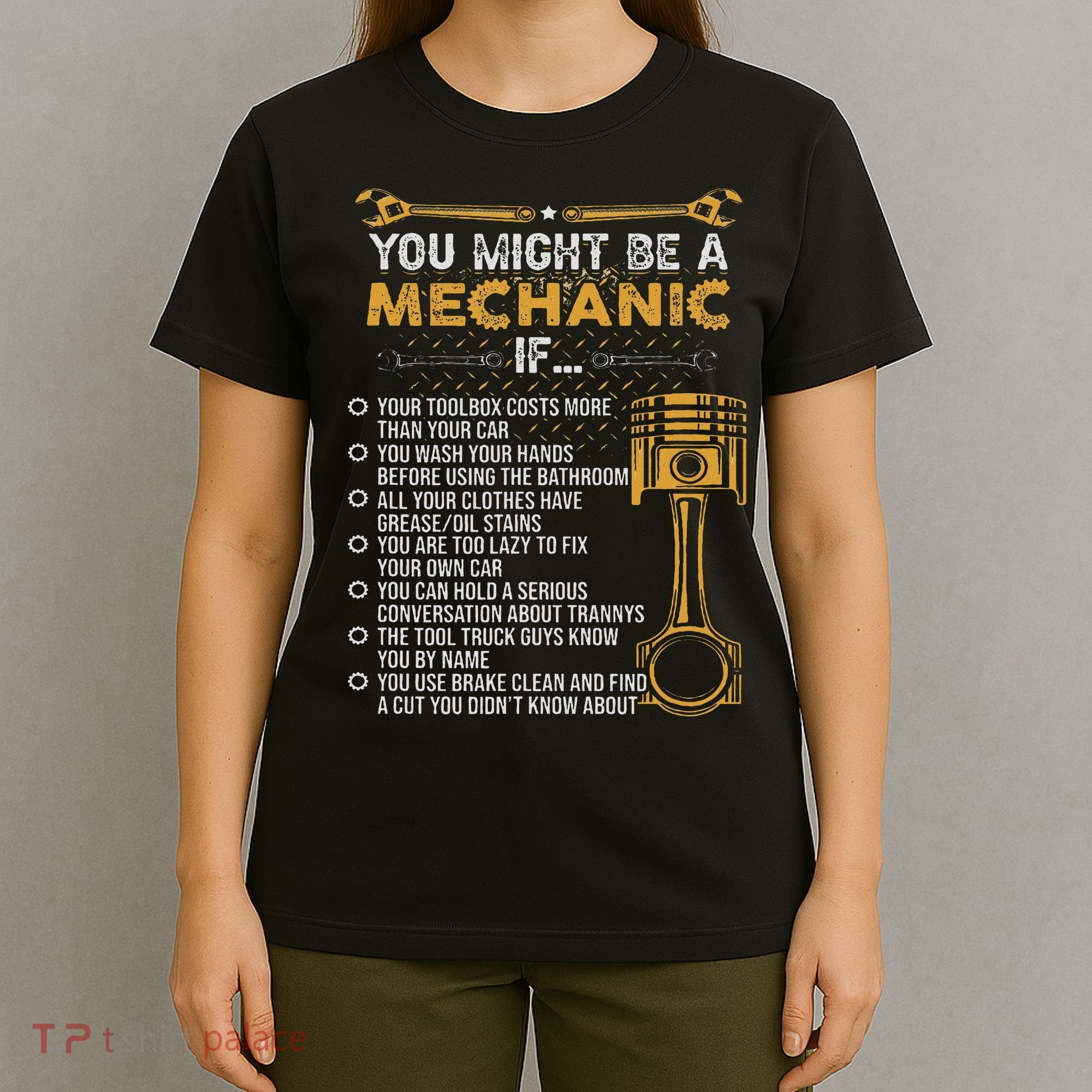 Funny Mechanic Gifts You Might Be A Mechanic If T-Shirt