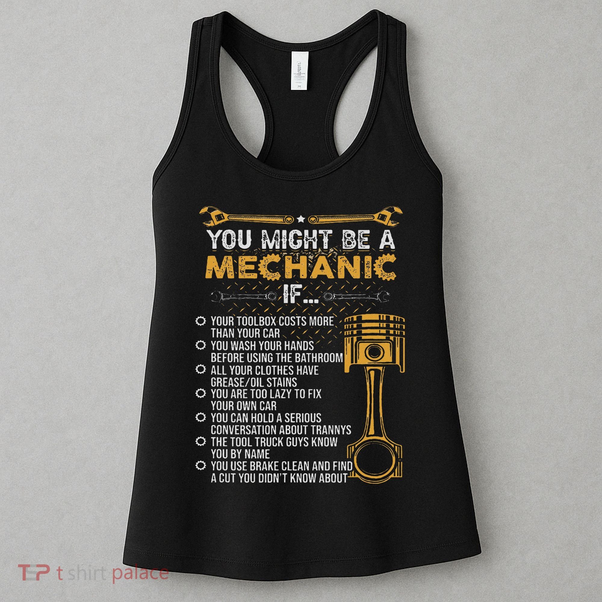 Funny Mechanic Gifts You Might Be A Mechanic If Women's Tank Top