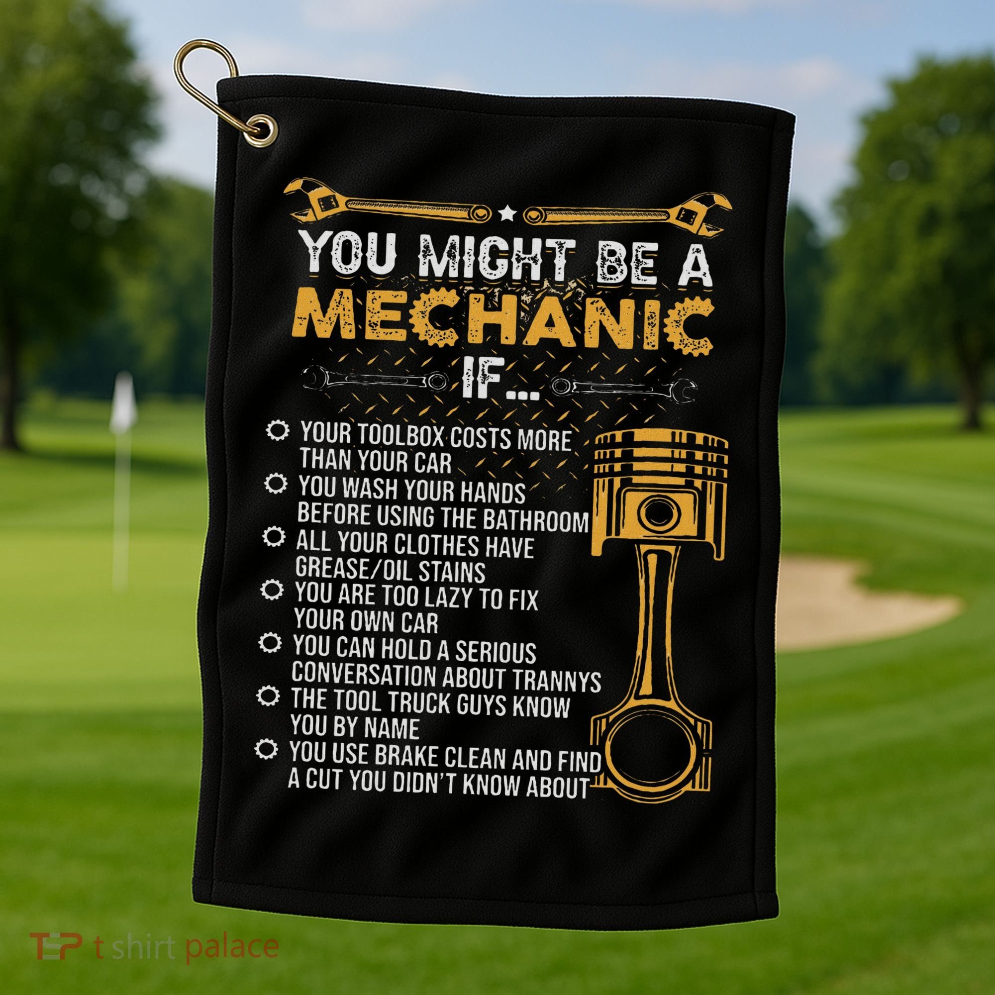 Funny Mechanic Gifts You Might Be A Mechanic If Golf Towel