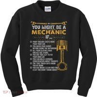 Funny Mechanic Gifts You Might Be A Mechanic If Kids Sweatshirt thumb 0