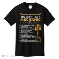 Funny Mechanic Gifts You Might Be A Mechanic If Kids T-Shirt thumb 0