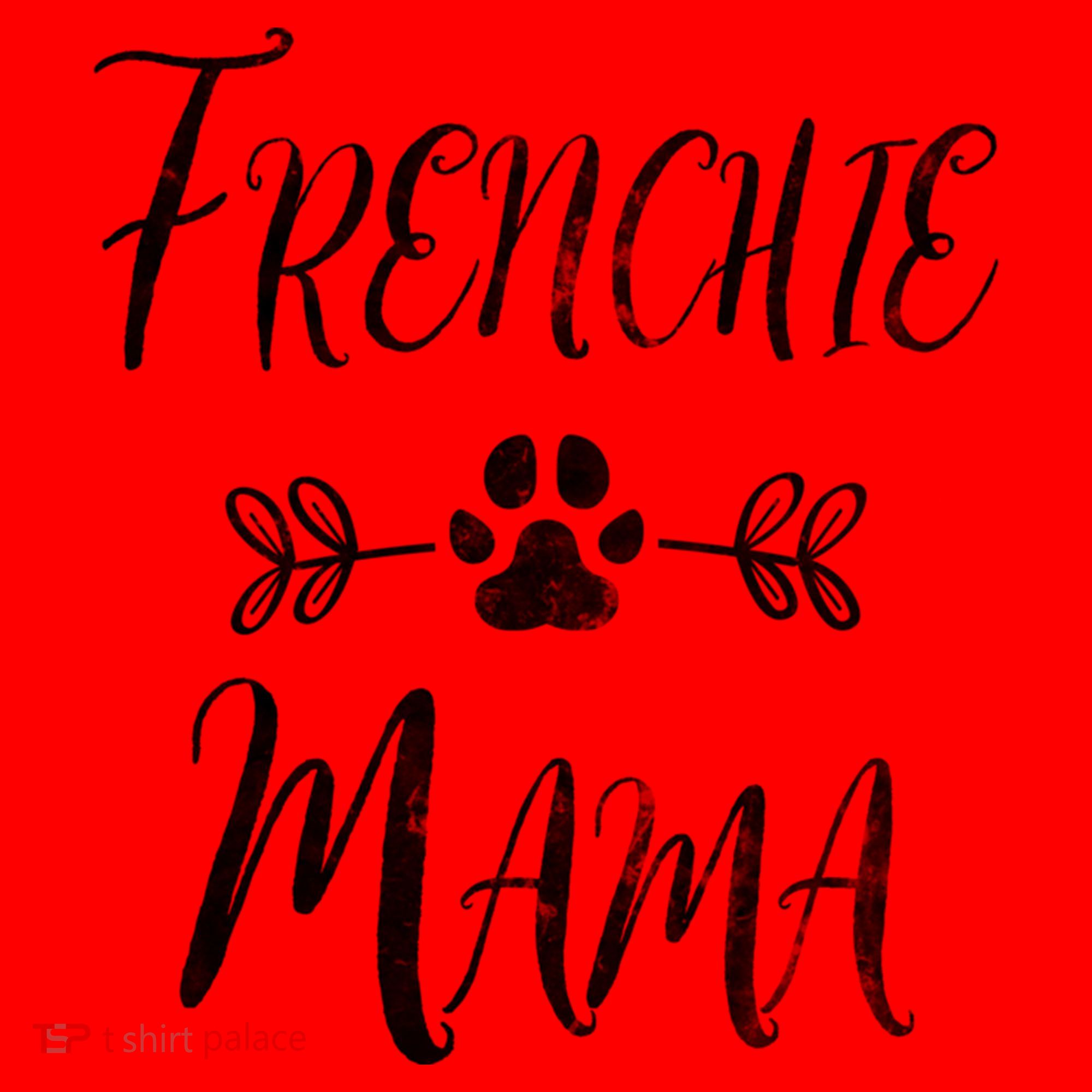 Frenchie Mama Great Gift French Bulldog Mom Funny Dog Mom Gift Santa Hat