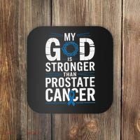 Faith My God Is Stronger Than Prostate Cancer Awareness Coaster thumb 0
