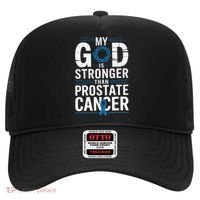 Faith My God Is Stronger Than Prostate Cancer Awareness Hat thumb 0