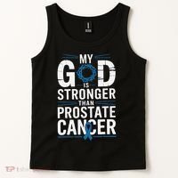 Faith My God Is Stronger Than Prostate Cancer Awareness Tank Top thumb 2