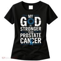 Faith My God Is Stronger Than Prostate Cancer Awareness Women's T-Shirt thumb 0