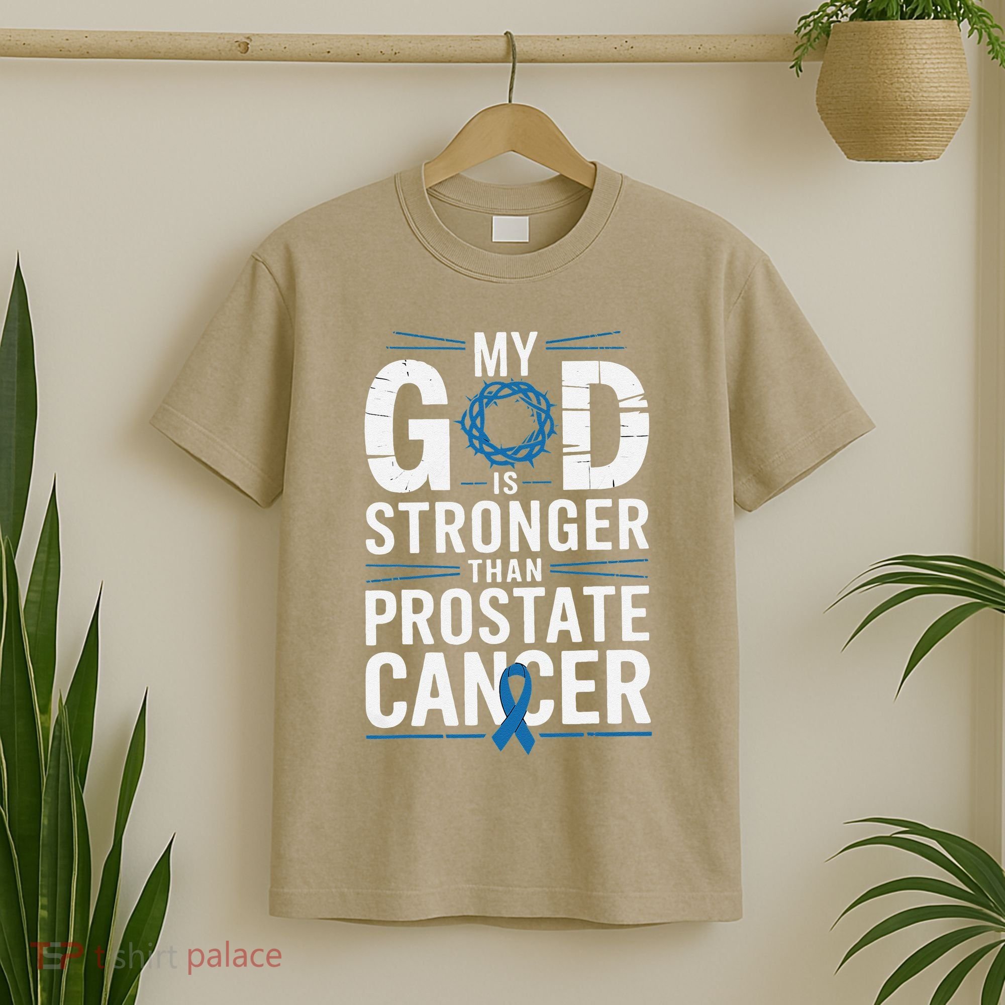Faith My God Is Stronger Than Prostate Cancer Awareness T-Shirt