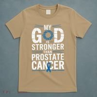 Faith My God Is Stronger Than Prostate Cancer Awareness T-Shirt thumb 5