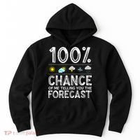 Funny Meteorology Gift Weather Enthusiasts Cool Weatherman Hoodie thumb 0