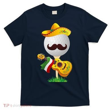 Funny Mexican Golf Ball Sombrero Guitar Cinco De Mayo T-Shirt