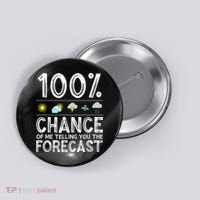 Funny Meteorology Gift For Weather Enthusiasts Cool Weatherman Gift Button thumb 0