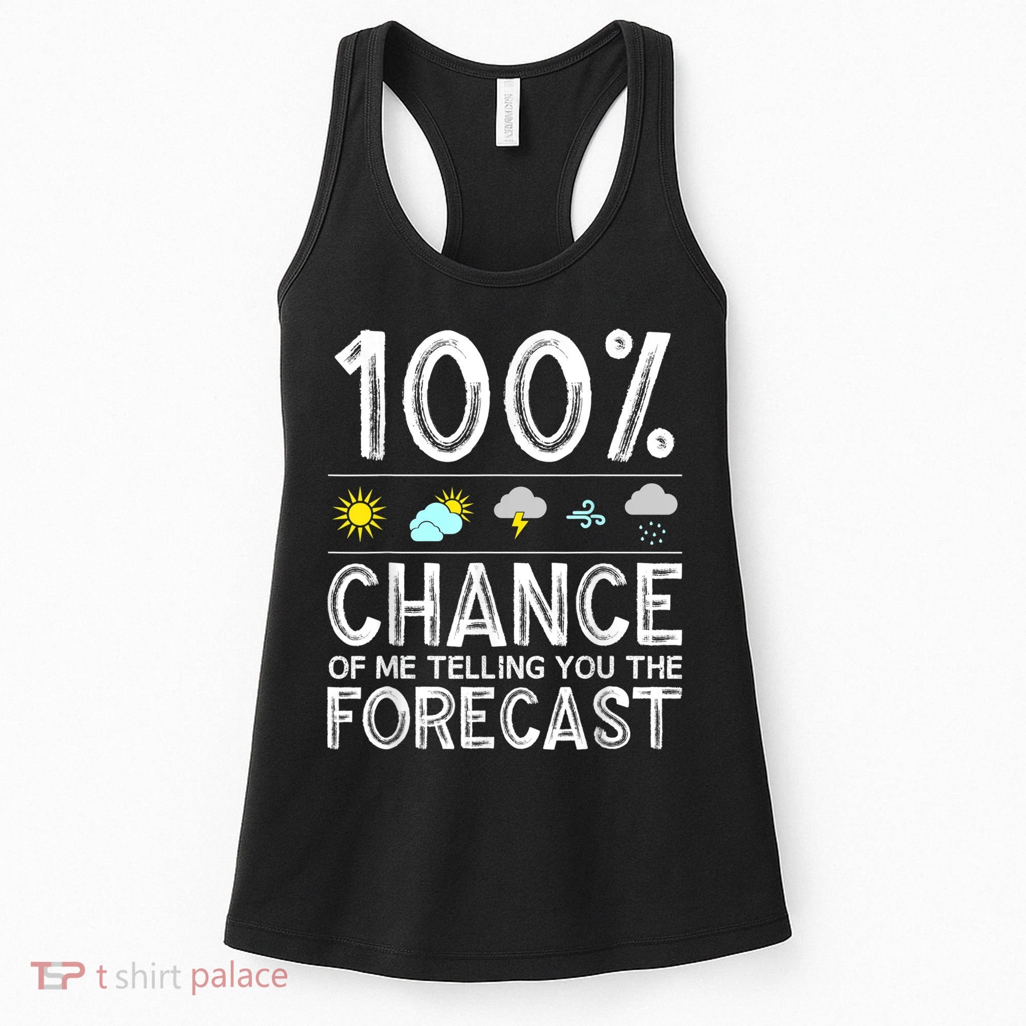 Funny Meteorology Gift For Weather Enthusiasts Cool Weatherman Gift Women's Tank Top
