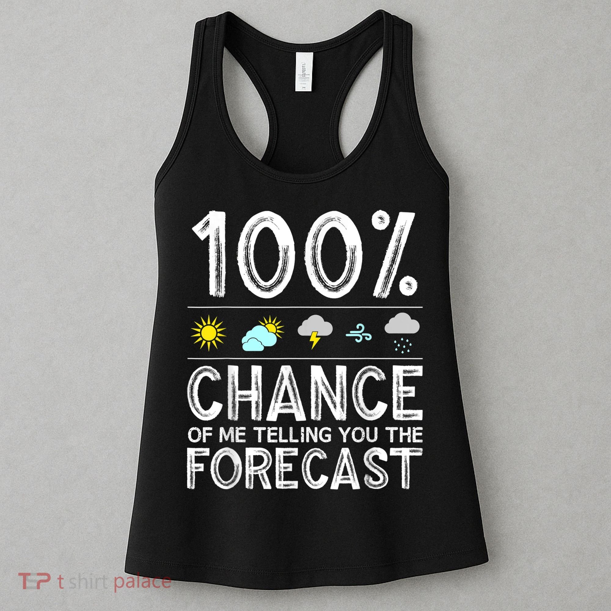 Funny Meteorology Gift For Weather Enthusiasts Cool Weatherman Gift Women's Tank Top