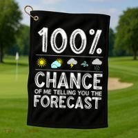 Funny Meteorology Gift For Weather Enthusiasts Cool Weatherman Gift Golf Towel thumb 1