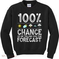 Funny Meteorology Gift For Weather Enthusiasts Cool Weatherman Gift Kids Sweatshirt thumb 0