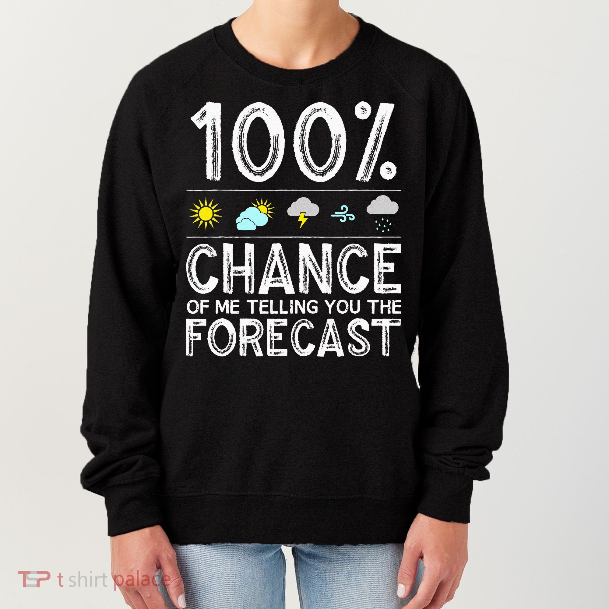 Funny Meteorology Gift Weather Enthusiasts Cool Weatherman (1) Women's Sweatshirt