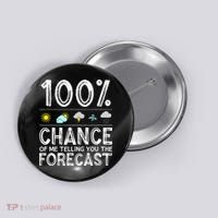 Funny Meteorology Gift Weather Enthusiasts Cool Weatherman (1) Button thumb 0