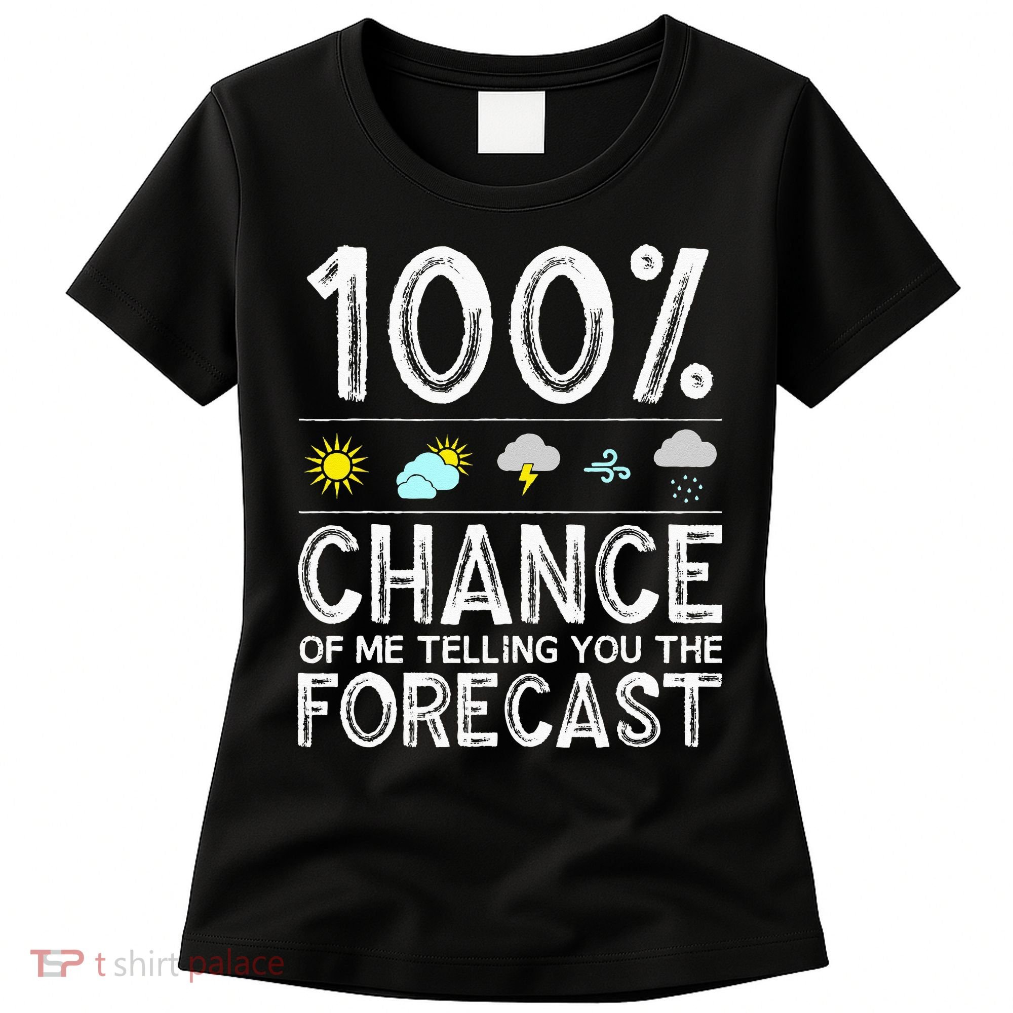 Funny Meteorology Gift Weather Enthusiasts Cool Weatherman (1) Women's T-Shirt