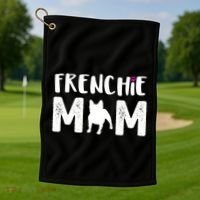 Frenchie Mom Gift French Bulldog Gift Golf Towel thumb 1