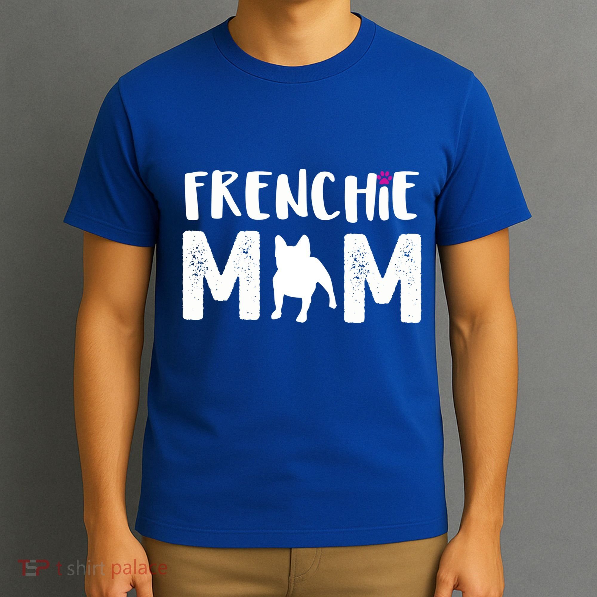 Frenchie Mom Gift French Bulldog Gift T-Shirt