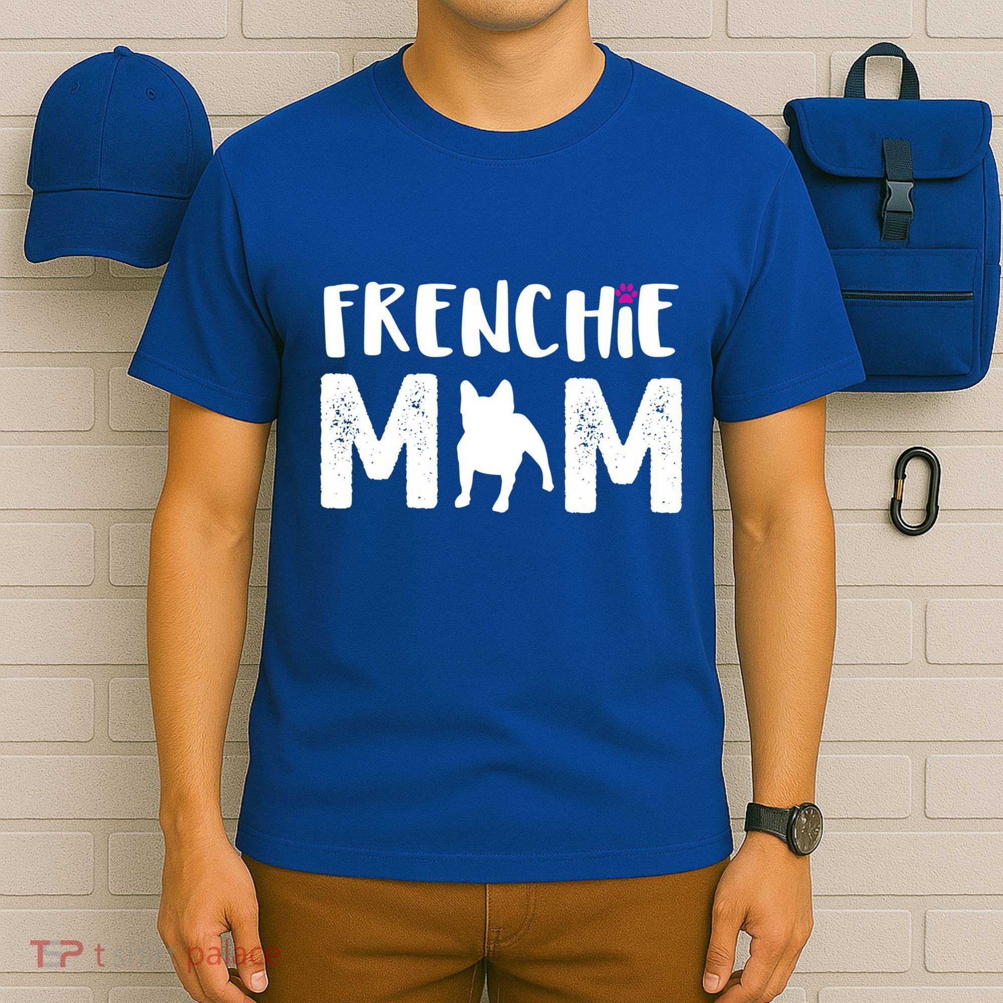 Frenchie Mom Gift French Bulldog Gift T-Shirt