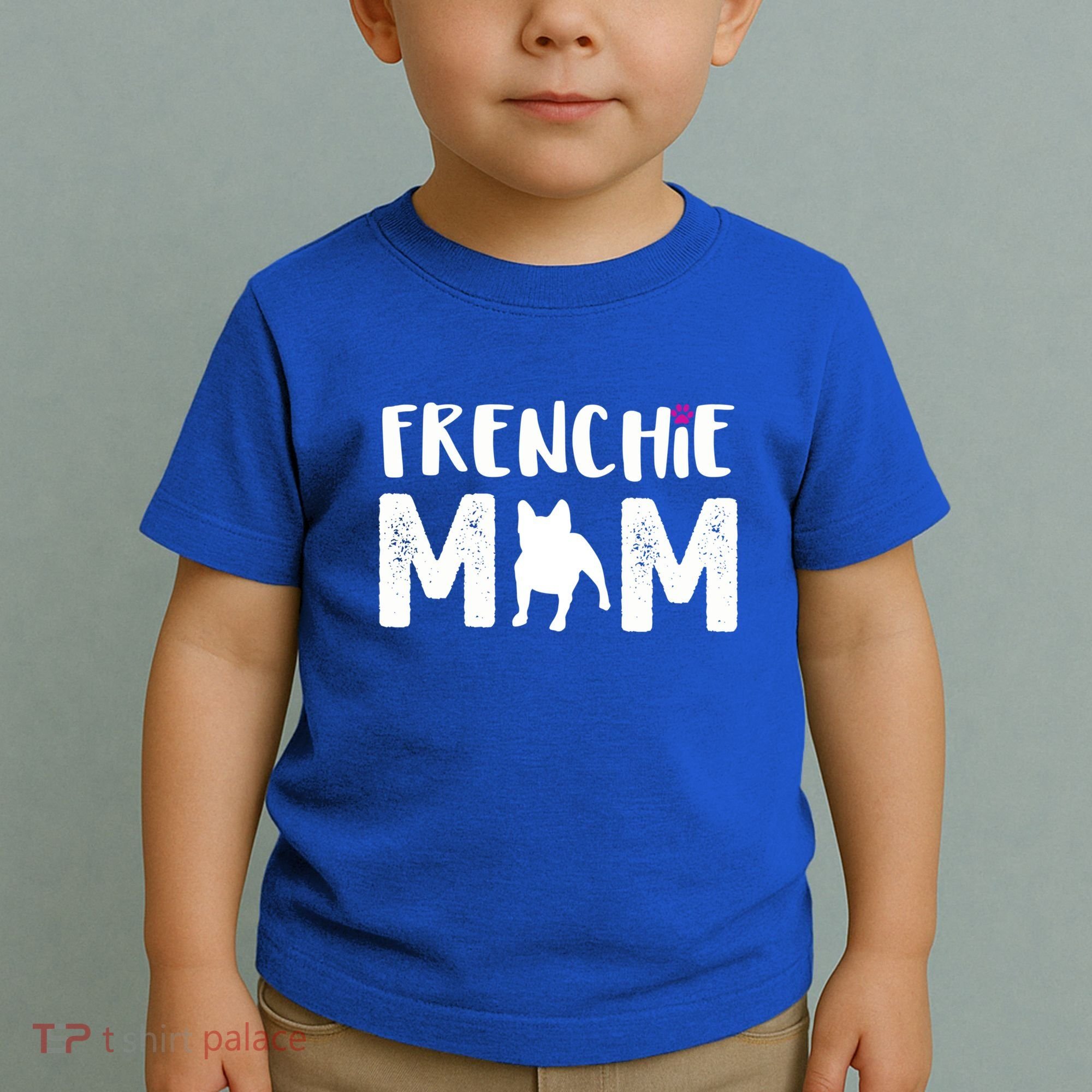 Frenchie Mom Gift French Bulldog Gift Toddler T-Shirt