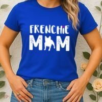 Frenchie Mom Gift French Bulldog Gift Women's T-Shirt thumb 2