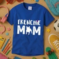 Frenchie Mom Gift French Bulldog Gift Kids T-Shirt thumb 3