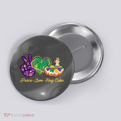 Funny Mardi Gras Peace Love King Cake Button