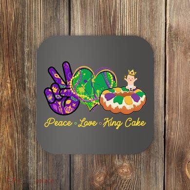 Funny Mardi Gras Peace Love King Cake Coaster