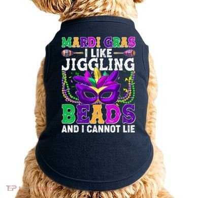 Funny Mardi Gras I Like Jiggling Beads And I Cannot Lie Doggie Tank