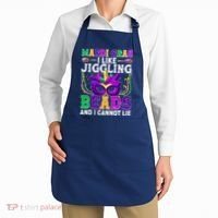 Funny Mardi Gras I Like Jiggling Beads And I Cannot Lie Apron thumb 2