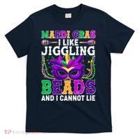 Funny Mardi Gras I Like Jiggling Beads And I Cannot Lie T-Shirt thumb 0