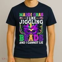 Funny Mardi Gras I Like Jiggling Beads And I Cannot Lie T-Shirt thumb 3