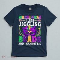 Funny Mardi Gras I Like Jiggling Beads And I Cannot Lie T-Shirt thumb 5