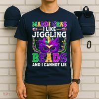 Funny Mardi Gras I Like Jiggling Beads And I Cannot Lie T-Shirt thumb 6