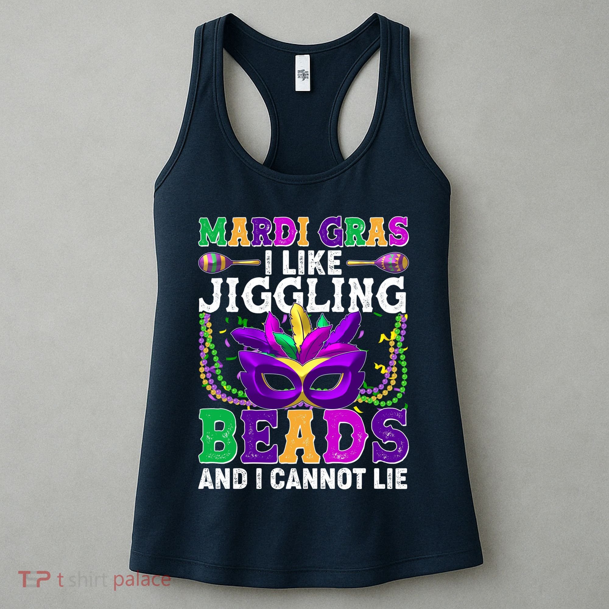Funny Mardi Gras I Like Jiggling Beads And I Cannot Lie Women's Tank Top