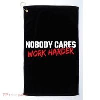 Fitness Motivation Gym Workout Nobody Cares Work Harder Gift Golf Towel thumb 0