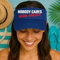 Fitness Motivation Gym Workout Nobody Cares Work Harder Gift Visor thumb 2
