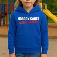 Fitness Motivation Gym Workout Nobody Cares Work Harder Gift Kids Hoodie thumb 3