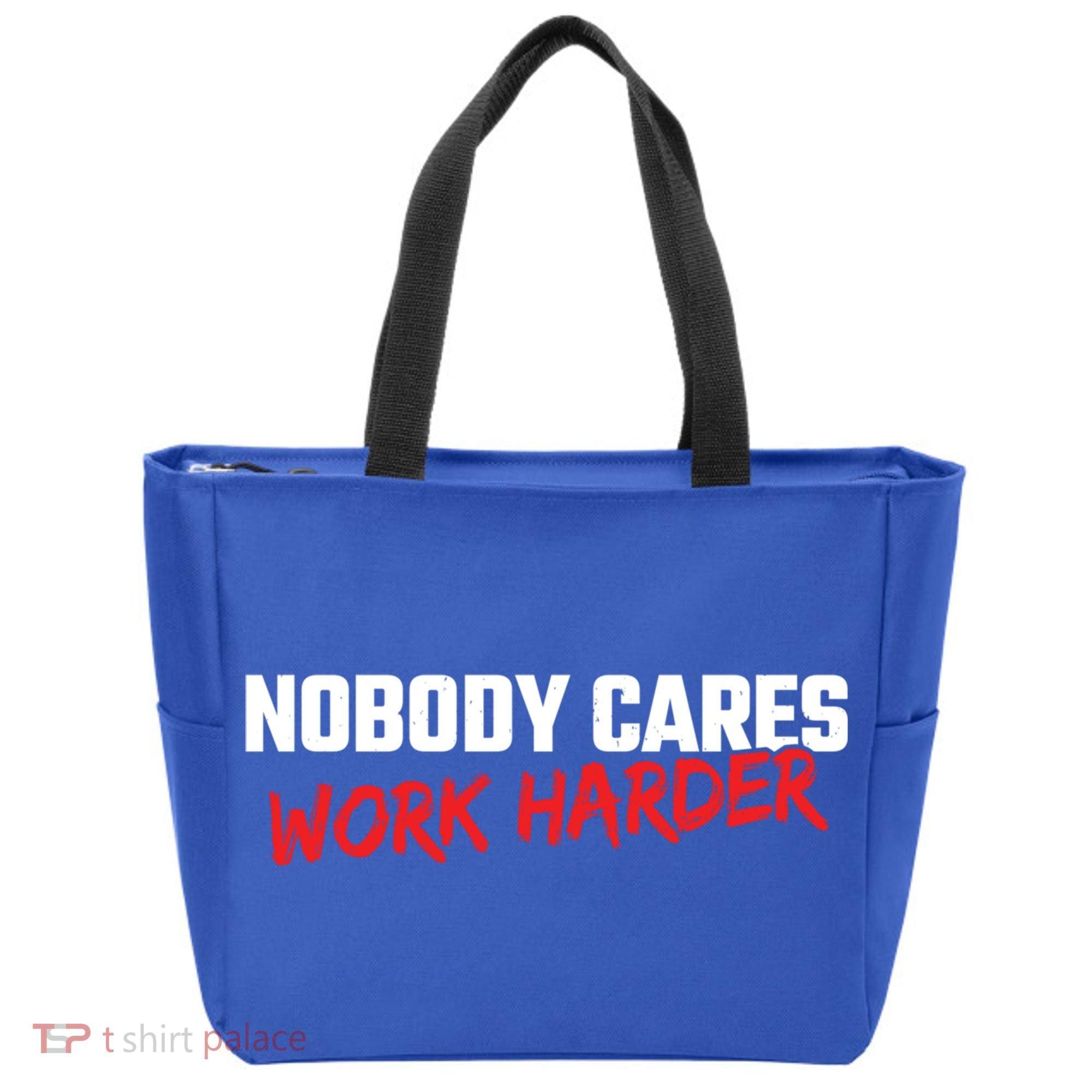Fitness Motivation Gym Workout Nobody Cares Work Harder Gift Tote Bag