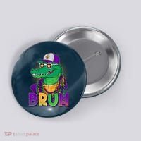 Funny Mardi Gras Bruh Alligator Button thumb 0