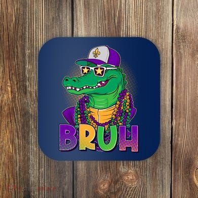 Funny Mardi Gras Bruh Alligator Coaster