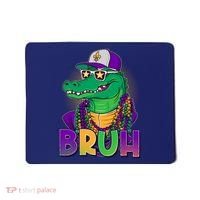 Funny Mardi Gras Bruh Alligator Mousepad thumb 0