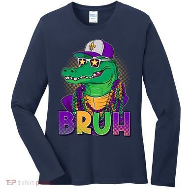 Funny Mardi Gras Bruh Alligator Women's Long Sleeve Shirt