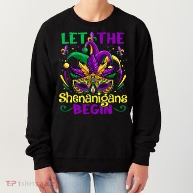 Funny Mardi Gras Let The Shenanigans Begin Mask Jester Hat Women's Sweatshirt