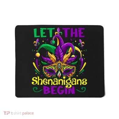 Funny Mardi Gras Let The Shenanigans Begin Mask Jester Hat Mousepad